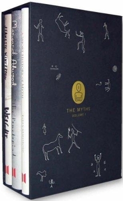 The Myths - Karen Armstrong  Atwood  Margaret  Winterson  Jeanette, Armstrong Alexander  Karen; Margaret Atwood; Jeanette Winterson; David Grossman; Victor Pelevin;  McCall Smith