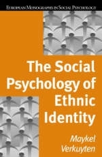 The Social Psychology of Ethnic Identity - Maykel Verkuyten