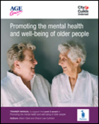 Promoting the Mental Health and Well-being of Older People - Alison Clare, Sharon Cuthbert