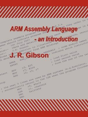 ARM Assembly Language - an Introduction