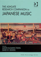 Ashgate Research Companion to Japanese Music