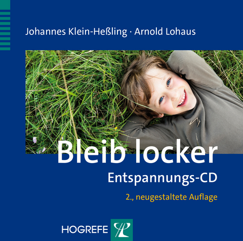 Bleib locker - Johannes Klein-He&szlig;ling, Arnold Lohaus