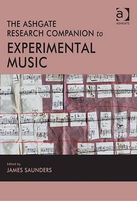 Ashgate Research Companion to Experimental Music
