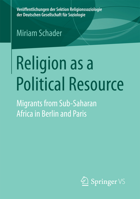 Religion as a Political Resource - Miriam Schader