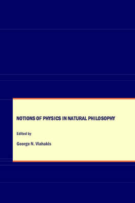 Notions of Physics in Natural Philosophy - 