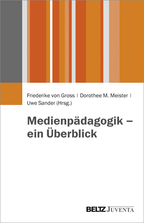 Medienp&auml;dagogik &ndash; ein &Uuml;berblick - 