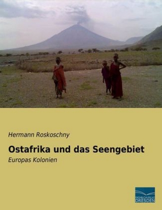 Ostafrika und das Seengebiet