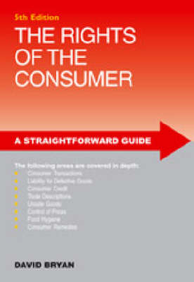 A Straightforward Guide to the Rights of the Consumer