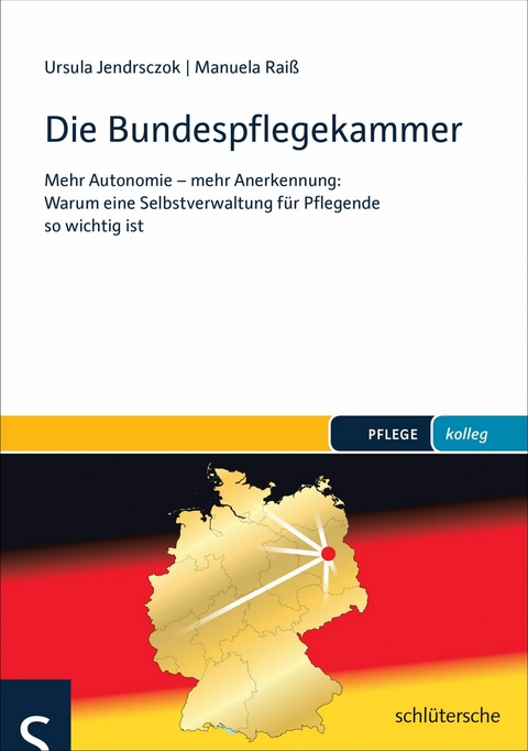 Die Bundespflegekammer - Ursula Jendrsczok, Manuela Rai&szlig;