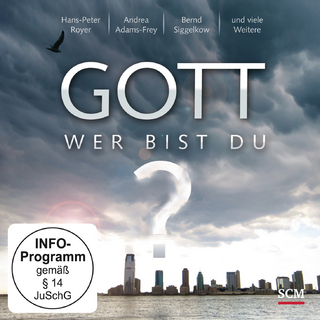Gott - Wer bist du? - Sonderedition