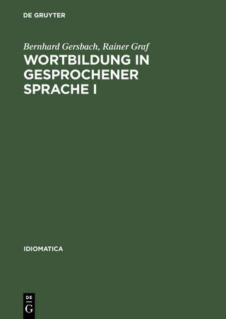 Wortbildung in gesprochener Sprache I