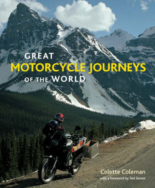Great Motorcycle Journeys of the World