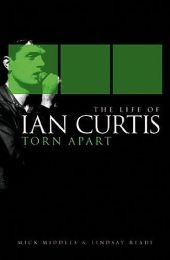 Torn Apart: The Life of Ian Curtis - Mick Middles
