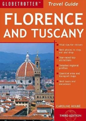 Florence and Tuscany - Caroline Koube