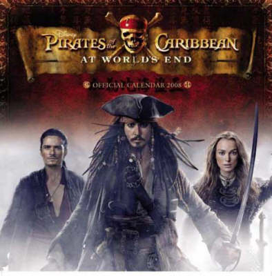 Official "Pirates of the Caribbean 3" Calendar 2008