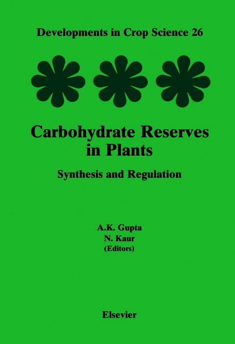 Carbohydrate Reserves in Plants - Synthesis and Regulation - 