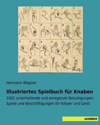 Illustriertes Spielbuch f&uuml;r Knaben - 