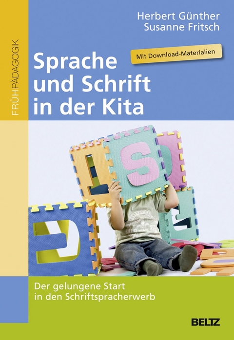 Sprache und Schrift in der Kita - Herbert G&uuml;nther, Susanne Fritsch