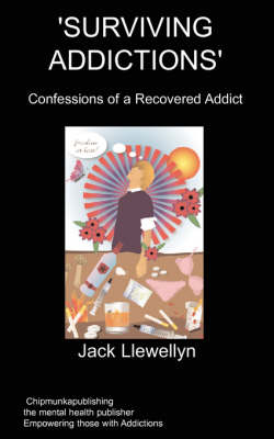 Surviving Addictions - J. Llewellyn
