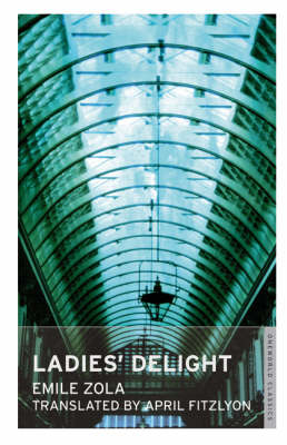 Ladies' Delight - Emile Zola