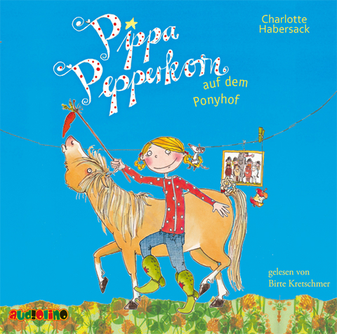 Pippa Pepperkorn auf dem Ponyhof (5) - Charlotte Habersack