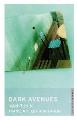 Dark Avenues - Ivan Bunin