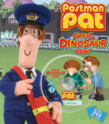 Postman Pat and the Great Dinosaur Hunt - Thea Devine