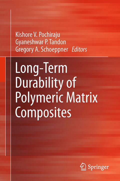 Long-Term Durability of Polymeric Matrix Composites - 