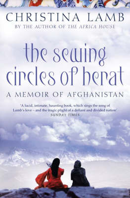 Sewing Circles of Herat -  Christina Lamb