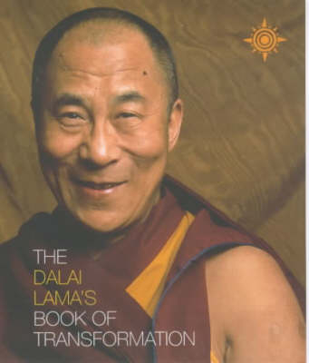 Dalai Lama's Book of Transformation -  His Holiness the Dalai Lama