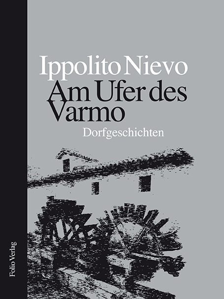 Am Ufer des Varmo - Ippolito Nievo