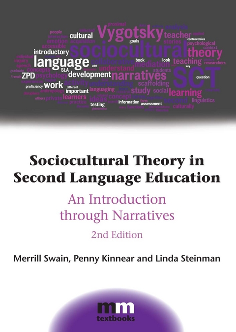 Sociocultural Theory in Second Language Education - Merrill Swain, Penny Kinnear, Linda Steinman