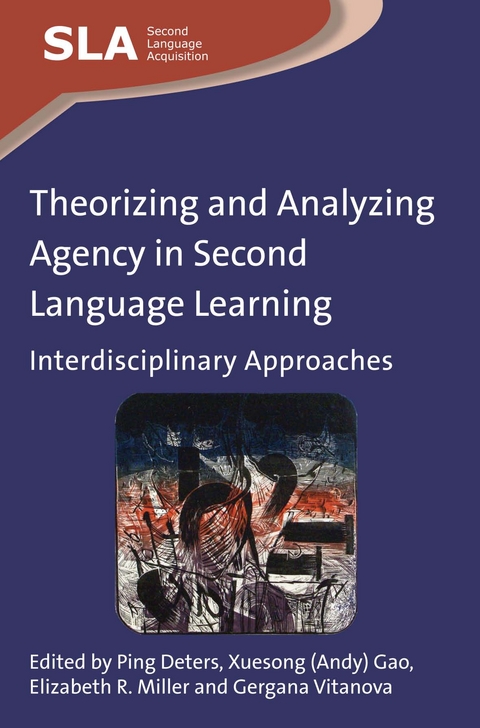 Theorizing and Analyzing Agency in Second Language Learning - 