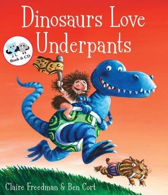 Dinosaurs Love Underpants - Claire Freedman