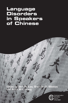 Language Disorders in Speakers of Chinese - 