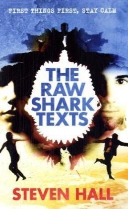 The Raw Shark Texts - Steven Hall