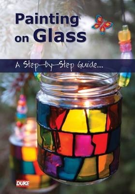 Painting on Glass -  Show Me How