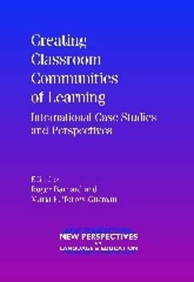 Creating Classroom Communities of Learning - 