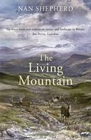 The Living Mountain - Nan Shepherd