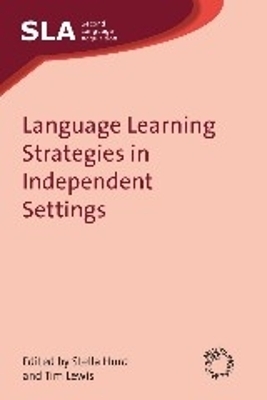 Language Learning Strategies in Independent Settings - 