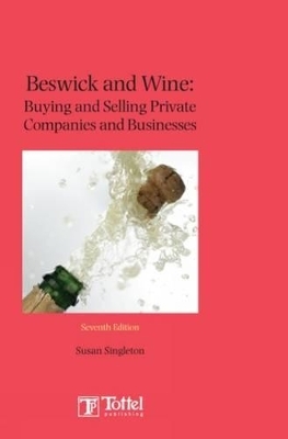 Beswick and Wine: Buying and Selling of Private Companies and Businesses
