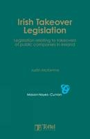 Irish Takeover Legislation - Justin McKenna,  Mason Hayes &  Curran