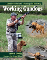 Working Gundogs - Martin Deeley