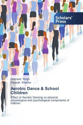 Aerobic Dance & School Children - Gurmeet Singh, Deepak Sharma