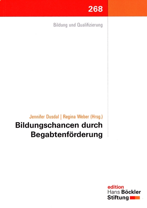 Bildungschancen durch Begabtenf&ouml;rderung - 