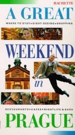 A Great Weekend in Prague - Marie-Ange Joulia-Demory