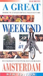 A Great Weekend In Amsterdam