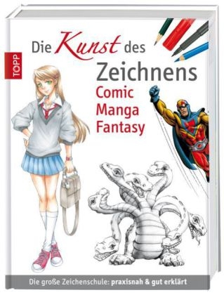 Die Kunst des Zeichnens Comic Manga Fantasy