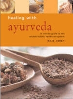 Healing with Ayurveda