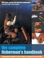 The Complete Fisherman's Handbook - Tony Miles, Martin Ford, Peter Gathercole
